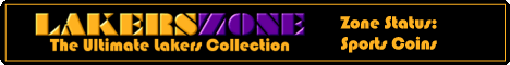 LakersZone.com - The Ultimate Lakers Collection